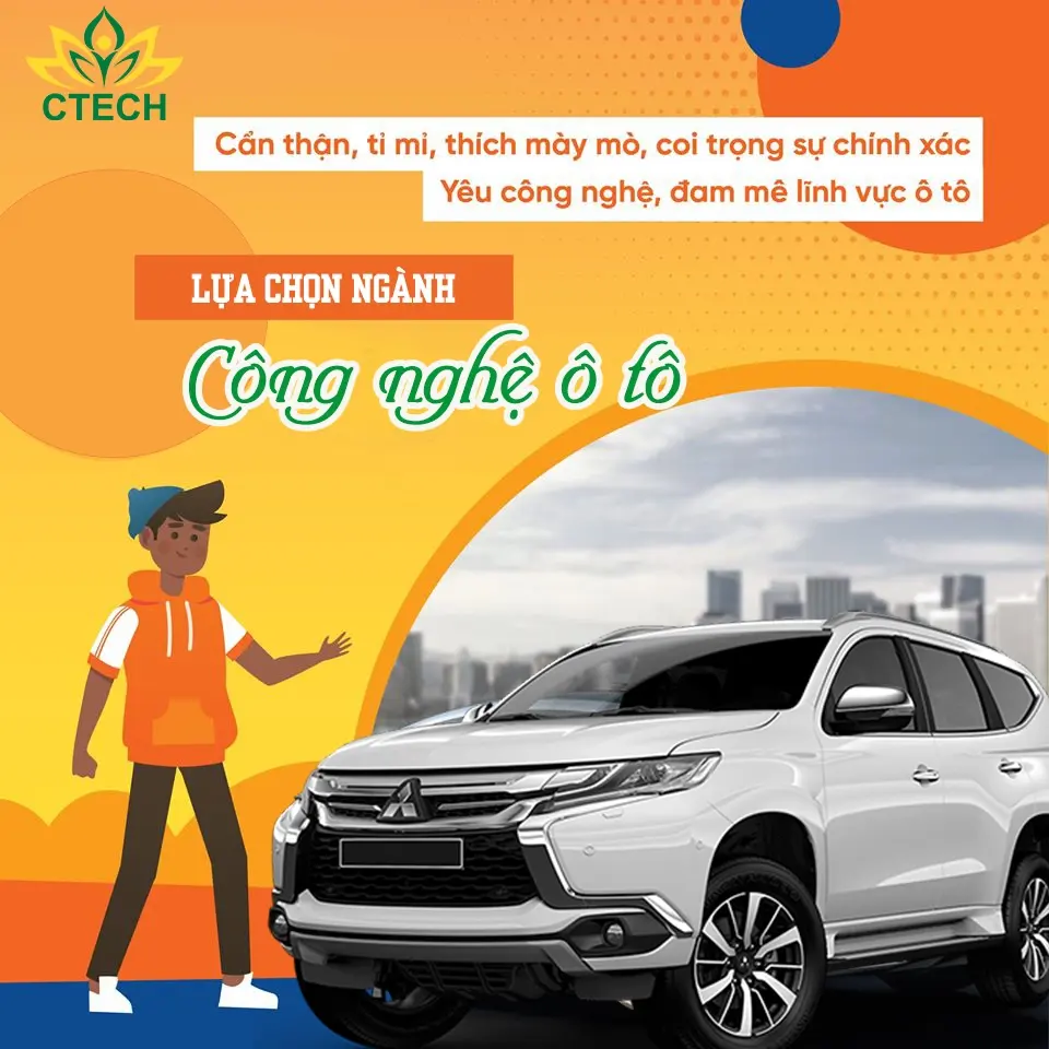 HIỀU RÕ NGÀNH CÔNG NGHỆ Ô TÔ - TƯƠNG LAI VỮNG CHẮC