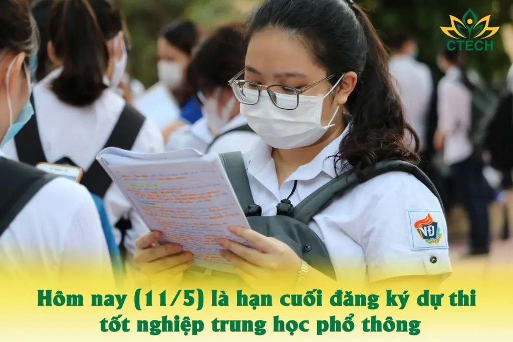Hôm nay 11/5, hạn cuối đăng ký dự thi tốt nghiệp trung học phổ thông