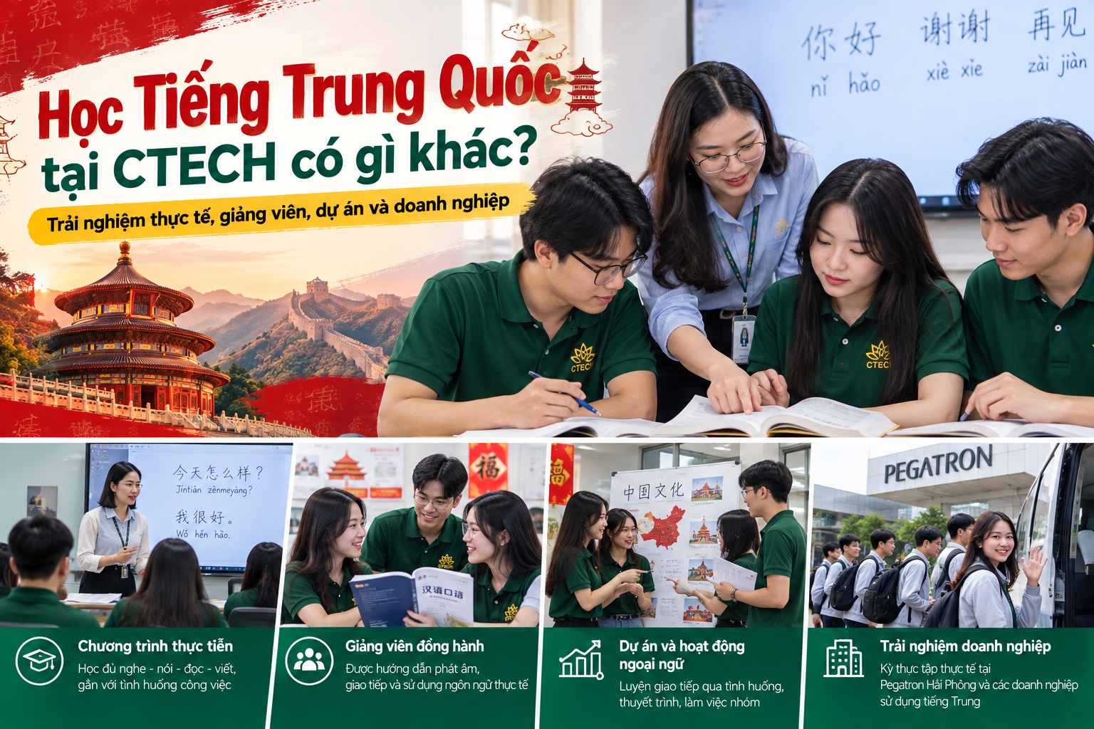 Học Tiếng Trung Quốc tại CTECH có gì khác? - Trải nghiệm thực tế, giảng viên, dự án và doanh nghiệp