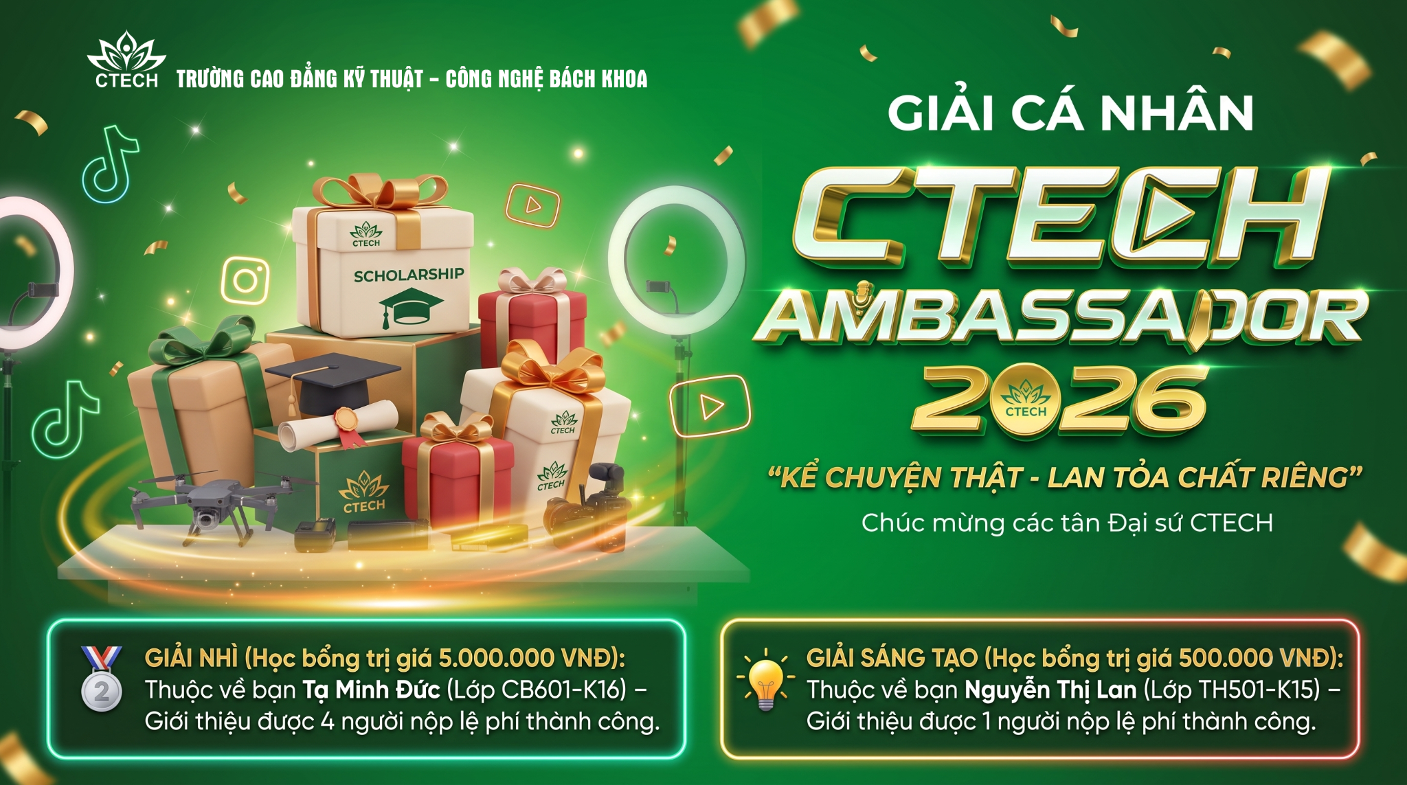[THÔNG BÁO] CHÍNH THỨC CÔNG BỐ KẾT QUẢ CUỘC THI CTECH AMBASSADOR 2026 “KỂ CHUYỆN THẬT - LAN TỎA CHẤT RIÊNG”