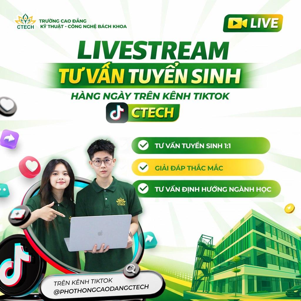 Đón Xem Livestream Tư Vấn Hàng Ngày Trên TikTok CTECH